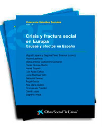 Crisis y fractura social en Europa. Particularidades del caso español