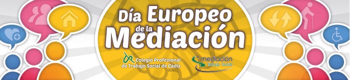 LOS TRABAJADORES SOCIALES DE CÁDIZ CONMEMORAN EL DÍA EUROPEO DE LA MEDIACIÓN.