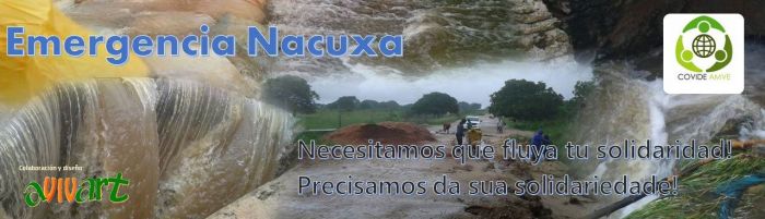 Emergencia Nacuxa - Necesitamos tu ayuda.