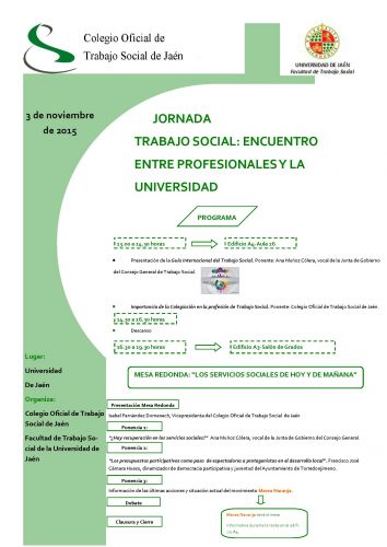 JORNADA: TRABAJO SOCIAL: ENCUENTRO ENTRE PROFESIONALES Y LA UNIVERSIDAD