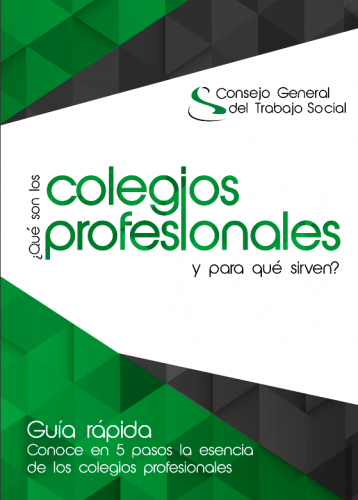 ¿Qué son los Colegios Profesionales y para qué sirven?