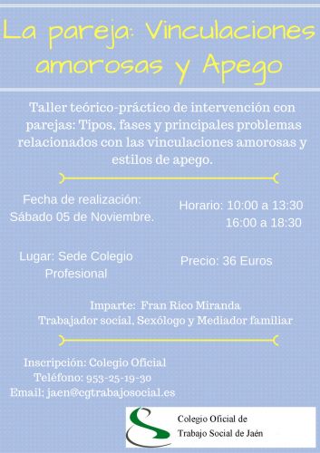 Taller teórico-práctico: La pareja: Vinculaciones amorosas y apego