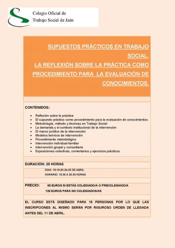 “ Supuestos Prácticos en Trabajo Social. La reflexión sobre la práctica como procedimiento para la evaluación de conocimientos”.