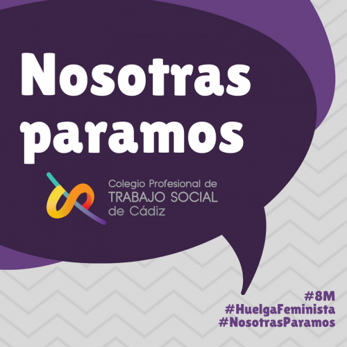 El Colegio Profesional de Trabajo Social de Cádiz secunda la huelga feminista del 8 de marzo