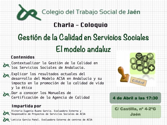 Charla-Coloquio: Gestión de la Calidad en Servicios Sociales. El modelo Andaluz.