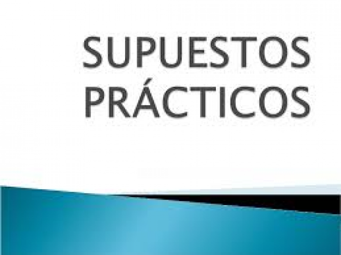 TALLER DE SUPUESTOS PRÁCTICOS MARZO-ABRIL 2019