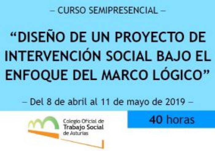Curso Semipresencial "Diseño de un proyecto de intervención social bajo el Enfoque del Marco Lógico"