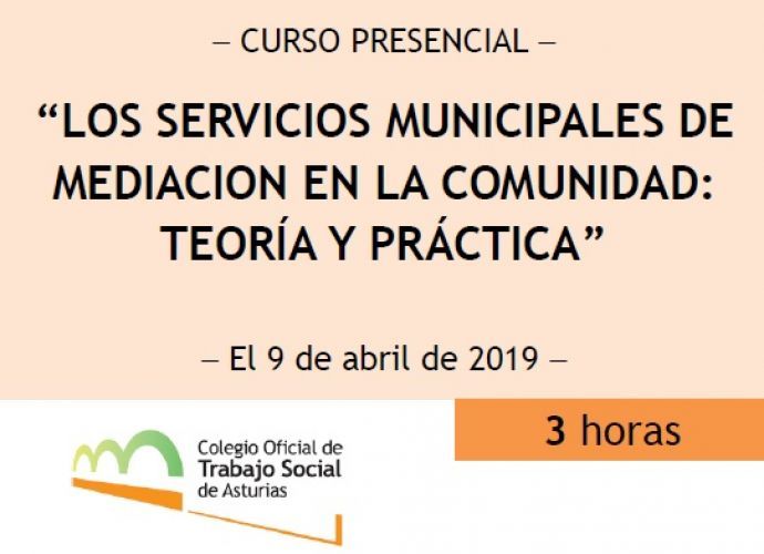 Curso Presencial "Los Servicios Municipales de Mediación en la comunidad, teoría y práctica"