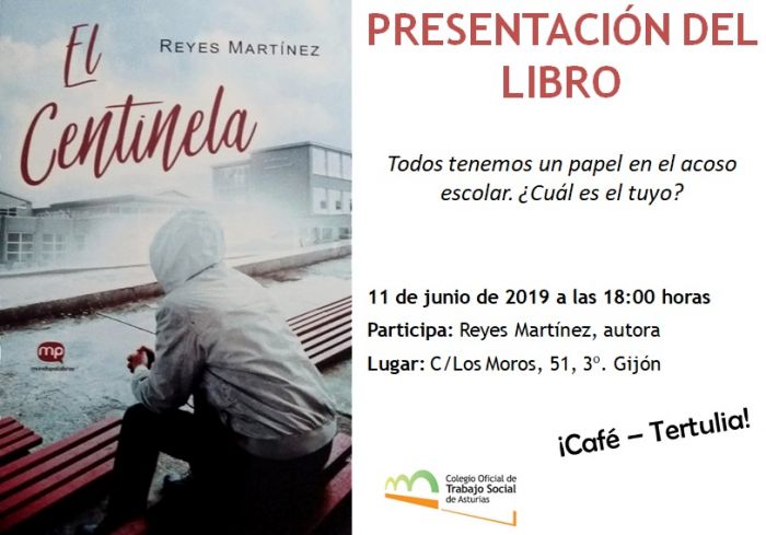 NUEVA TERTULIA_Presentación del libro "El Centinela", todas tenemos un papel en el acoso escolar. ¿Cuál es el tuyo?