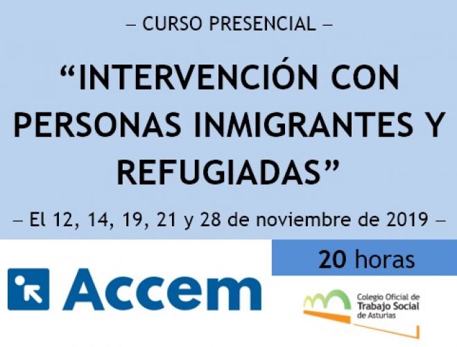 Intervención con personas inmigrantes y refugiadas_La nueva formación del COTSA y ACCEM Asturias