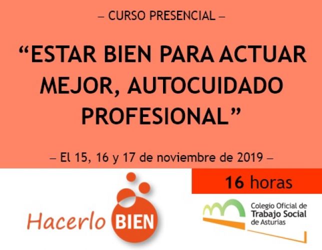 Estar bien para actuar mejor, autocuidado profesional