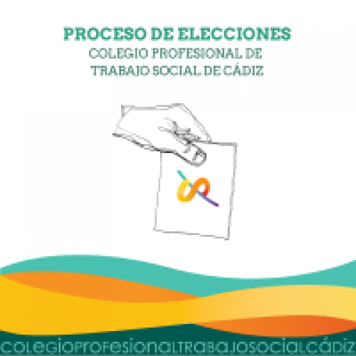 Fin del plazo de entrega de candidaturas de Junta de gobierno del Colegio Profesional de Trabajo Social de Cádiz