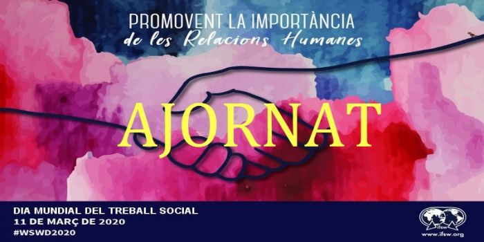 Celebrem el Dia Mundial del Treball Social