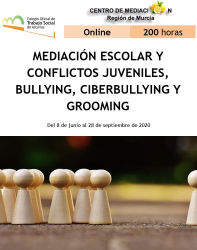 Curso online "Mediación Escolar y conflictos juveniles, bullying, ciberbullying y grooming"
