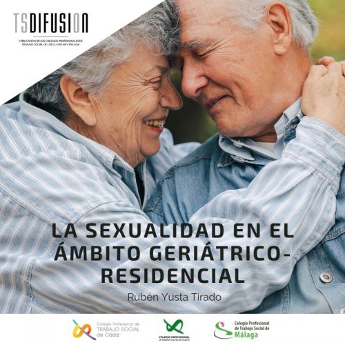 Nueva publicación de TSDifusión "La sexualidad en el ámbito geriátrico-residencial"