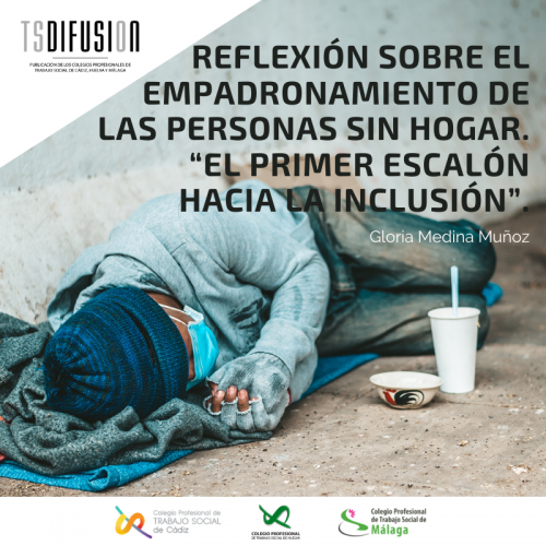 Última publicación de la Revista TSDifusión "¿Pueden o deben los ayuntamientos empadronar a las PersonasSinHogar que residen en sus municipios?