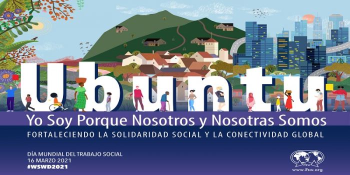 Día Mundial del Trabajo Social:16 de Marzo 2021