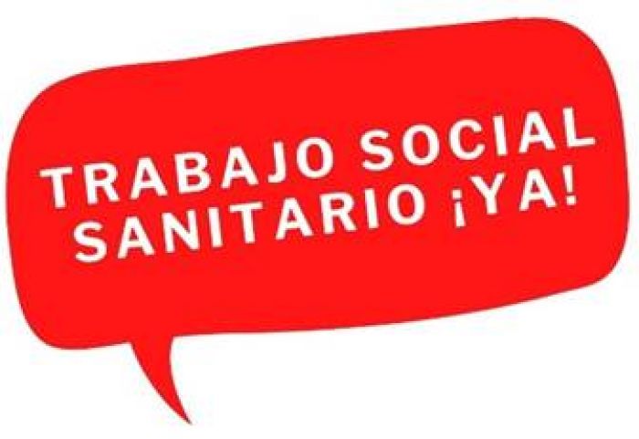 Campaña Trabajo Social Sanitario ¡YA! ¡Únete!