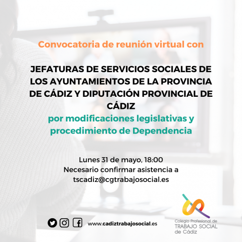 El Colegio Profesional de Trabajo Social convoca reunión con las jefaturas de Servicios Sociales de Ayuntamientos y Diputación tras la reunión con la Agencia de Servicios Sociales y Dependencia de Andalucía.