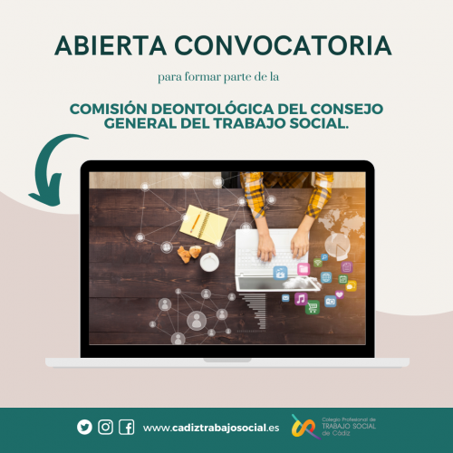 Se abre convocatoria para formar parte de la Comisión Deontológica del Consejo General del Trabajo Social.