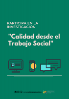 Participa en la investigación: "Calidad desde el Trabajo Social".