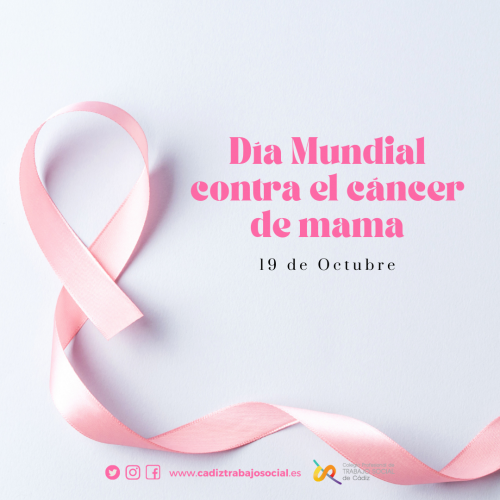 19 de octubre. Día Mundial contra el cáncer de mama.