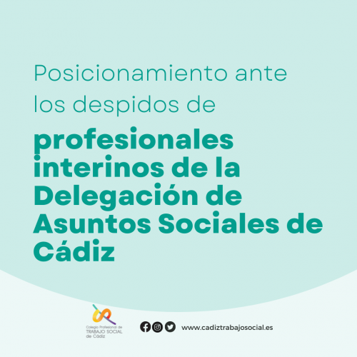 Posicionamiento ante los despidos de profesionales interinos de la Delegación de Asuntos Sociales de Cádiz