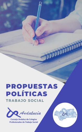 Propuestas Políticas desde Trabajo Social para los Grupos Parlamentarios