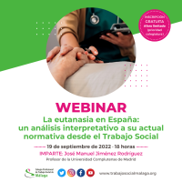 Webinar «La eutanasia en España: un análisis interpretativo a su actual normativa desde el Trabajo Social»