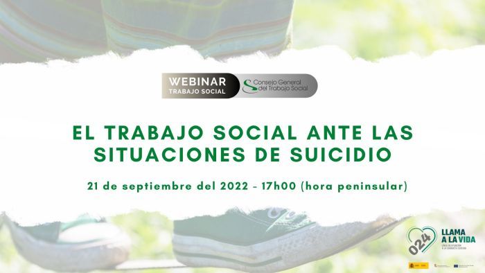 Webinar gratuita ofrecida por el Consejo General del Trabajo Social: "El trabajo social ante las situaciones de suicidio"
