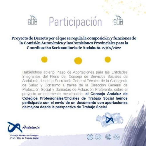 Participación en el Proyecto de Decreto por el que se regula la Comisión Autonómica y las Comisiones Provinciales para la Coordinación Sociosanitaria de Andalucía.