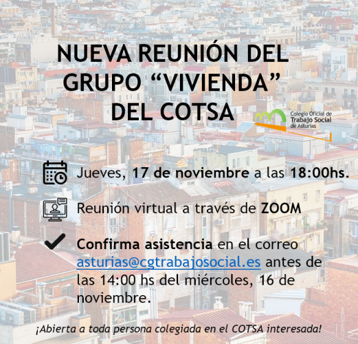 GRUPO "VIVIENDA" | ¡Nueva convocatoria! Jueves, 17 de noviembre a las 18.00 horas