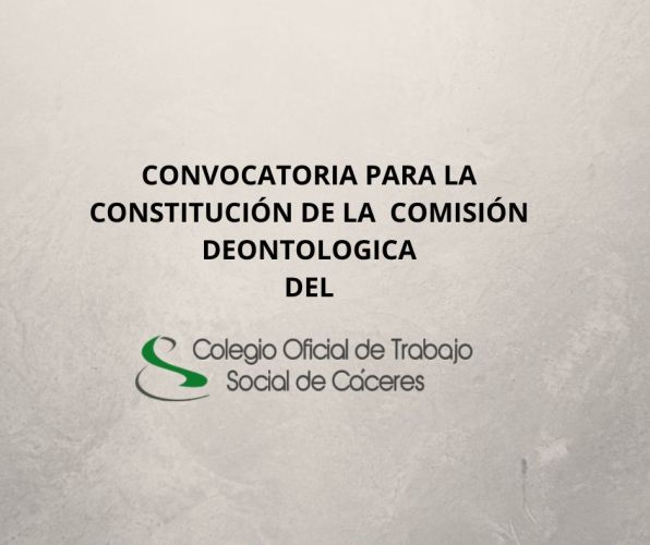 CONVOCATORIA DE ACCESO A LOS CARGOS DE LA COMISIÓN DEONTOLÓGICA