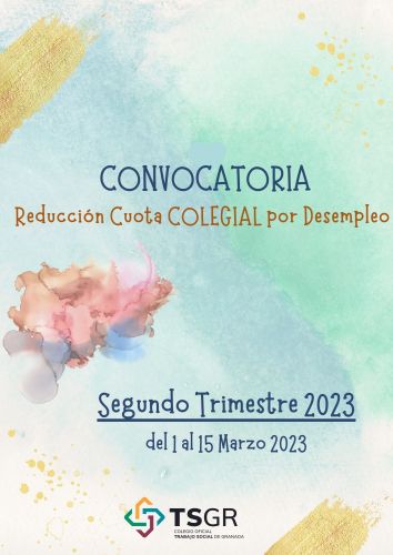 ABIERTO EL PLAZO PARA SOLICITAR LA REDUCCIÓN CUOTA COLEGIAL POR DESEMPLEO PARA EL SEGUNDO TRIMESTRE 2023