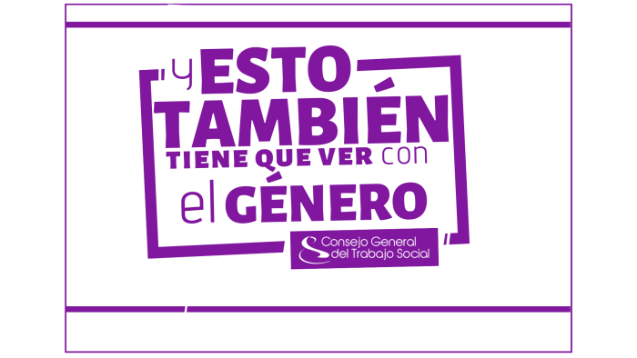 El Consejo General del Trabajo Social se suma a las reivindicaciones por el 8M