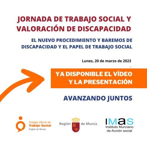 Grabación evento El Nuevo Procedimiento y Baremos de Discapacidad y el Papel de Trabajo Social
