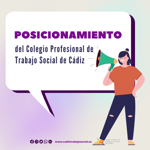 Posicionamiento del Colegio Profesional de Trabajo Social de Cádiz