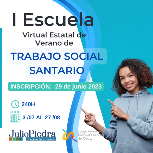 LANZAMOS LA I ESCUELA VIRTUAL ESTATAL DE VERANO DE TRABAJO SOCIAL SANITARIO