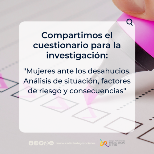 Compartimos el cuestionario para la investigación: "Mujeres ante los desahucios. Análisis de situación, factores de riesgo y consecuencias".