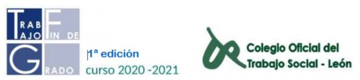 PRIMERA CONVOCATORIA DEL PREMIO A LA MEJOR MEMORIA FIN DE GRADO EN TRABAJO SOCIAL