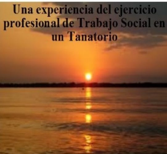 "Trabajo social en Tanatorios"