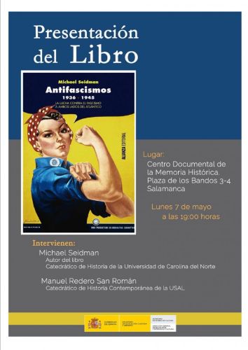 PUBLICACIÓN. 'Antifascismos, 1936-1945' del hispanista estadounidense Michael Seidman