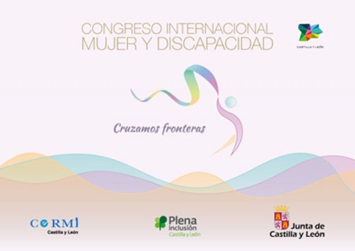 "Congreso Internacional Mujer y Discapacidad. Cruzamos Fronteras", los días 28 de febrero y 1 de marzo, en Ávila.