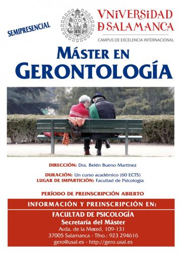 Salamanca. MÁSTER EN GERONTOLOGÍA, que cuenta con el aval de 27 años formando a especialistas en la atención multidisciplinar a las personas mayores.