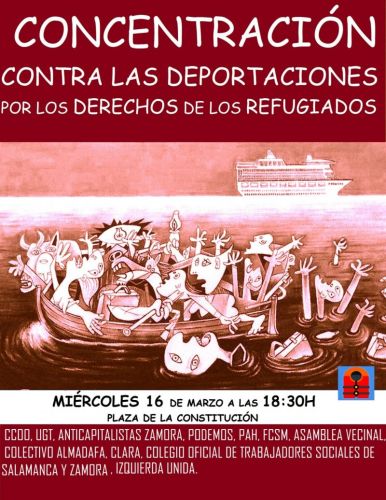 ZAMORA. Concentración contras las deportaciones: POR LOS DERECHOS DE LOS REFUGIADOS