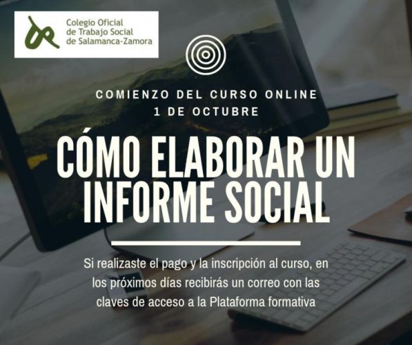 NUESTRO COLEGIO. Inicio del curso on line 'Cómo elaborar un informe social'