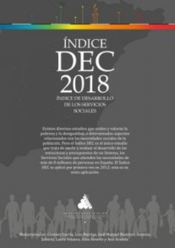 ESTATAL. Se publica el Índice DEC 2018: estancamiento del sistema y grandes diferencias entre comunidades autónomas.