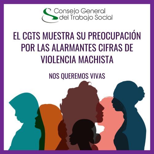 EL CONSEJO GENERAL DEL TRABAJO SOCIAL MUESTRA SU PREOCUPACIÓN POR LAS ALARMANTES CIFRAS DE VIOLENCIA MACHISTA