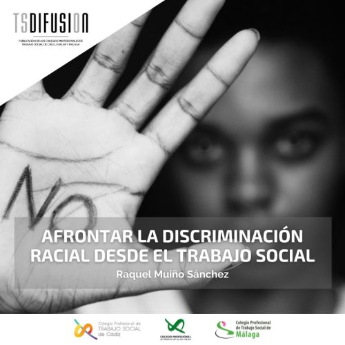 Nueva entrada de TSDIFUSION "Afrontar la discriminación racial desde el Trabajo Social"