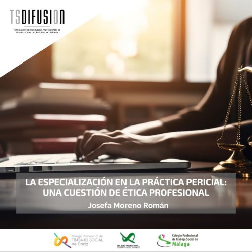 Nueva entrada TSDifusion: La especialización en la práctica pericial, una cuestión de ética profesional, de la mano de Josefa Moreno